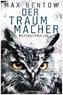 Der Traummacher