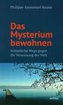 Das Mysterium bewohnen