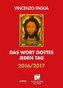 Das Wort Gottes jeden Tag 2016/2017