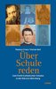 Über Schule reden