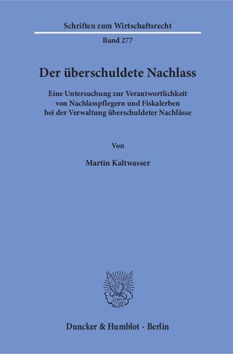 Der überschuldete Nachlass