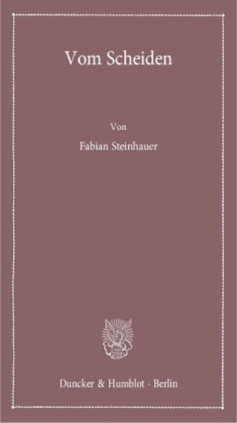Vom Scheiden
