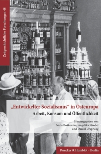 'Entwickelter Sozialismus' in Osteuropa
