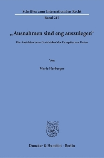 'Ausnahmen sind eng auszulegen'.