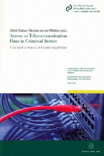Access to Telecommunication Data in Criminal Justice.