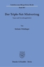 Der Triple-Net-Mietvertrag.