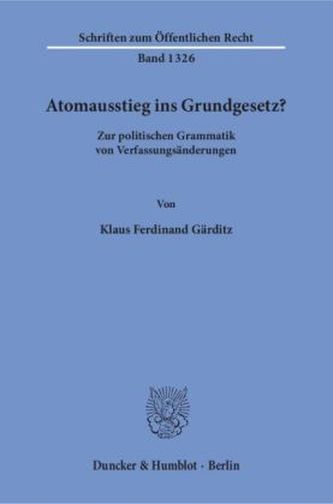Atomausstieg ins Grundgesetz?