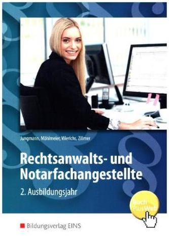 Rechtsanwalts- und Notarfachangestellte - 2. Ausbildungsjahr