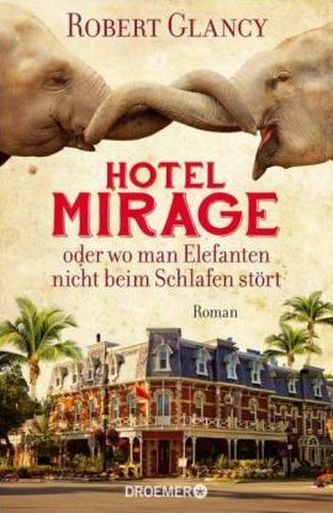 Hotel Mirage oder wo man Elefanten nicht beim Schlafen stört