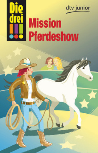 Die drei !!!, Mission Pferdeshow