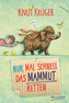 Nur mal schnell das Mammut retten
