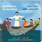 Elberfelder Kinderbibel - Das Neue Testament - Deutsch-Arabisch