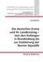 Die deutschen Kreise und ihr Landkreistag - Von den Anfängen in Brandenburg bis zur Etablierung der Bonner Republik