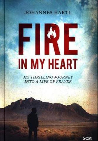 Fire in my Heart