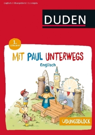 Mit Paul unterwegs - Englisch - 1. Lernjahr, Übungsblock