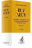 EUV/AEUV, Kommentar