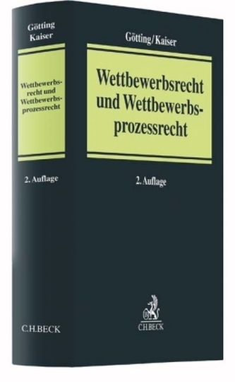 Wettbewerbsrecht und Wettbewerbsprozessrecht