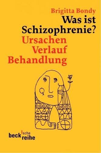 Was ist Schizophrenie?