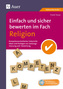 Einfach und sicher bewerten im Fach Religion, m. CD-ROM