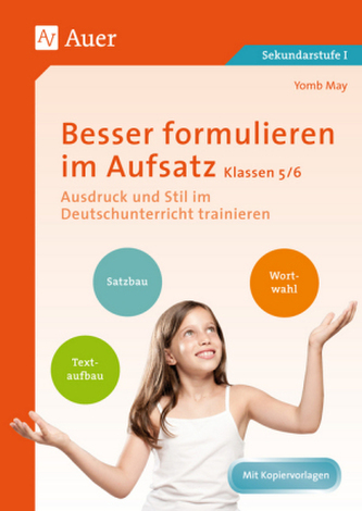 Besser formulieren im Aufsatz Klassen 5/6