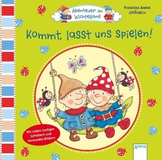 Abenteuer im Wichtelland - Kommt, lasst uns spielen!