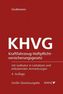 KHVG Kraftfahrzeug-Haftpflichtversicherungsgesetz (f. Österreich)