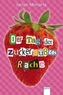 Dar Tag der zuckersüßen Rache