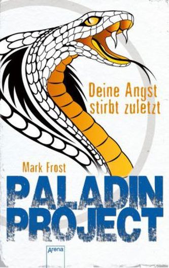 Paladin Project - Deine Angst stirbt zuletzt
