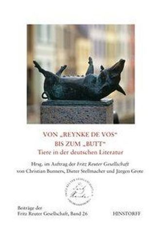 Von 'Reynke de vos' bis zum 'Butt' - Tiere in der deutschen Literatur