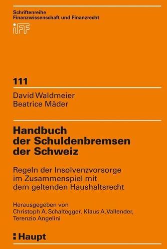 Handbuch der Schuldenbremsen der Schweiz