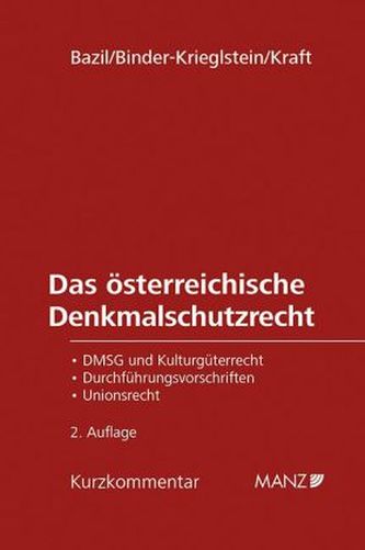 Das österreichische Denkmalschutzrecht, Kurzkommentar