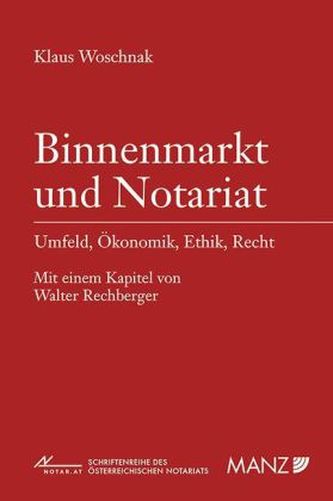 Binnenmarkt und Notariat (f. Österreich)