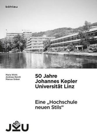 50 Jahre Johannes Kepler Universität Linz