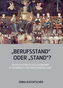 'Berufsstand' oder 'Stand'?