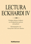 Lectura Eckhardi. Bd.4