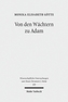 Von den Wächtern zu Adam