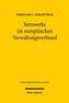 Netzwerke im Europäischen Verwaltungsverbund