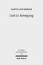Gott in Bewegung