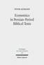 Economics in Persian-Period Biblical Texts