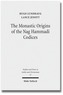 The Monastic Origins of the Nag Hammadi Codices