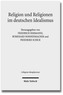 Religion und Religionen im Deutschen Idealismus