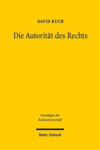 Die Autorität des Rechts