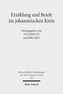 Erzählung und Briefe im johanneischen Kreis