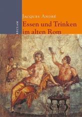 Essen und Trinken im alten Rom