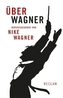 Über Wagner