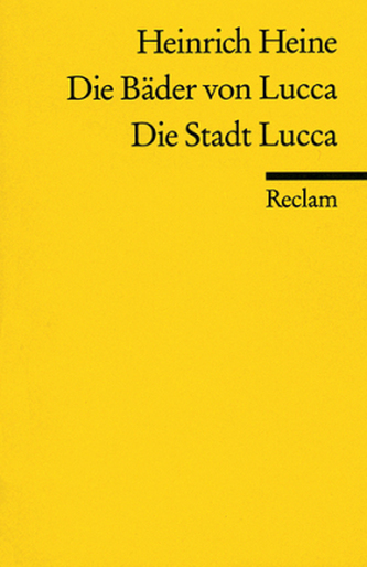 Die Bäder von Lucca. Die Stadt Lucca