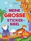 Meine große Stickerbibel