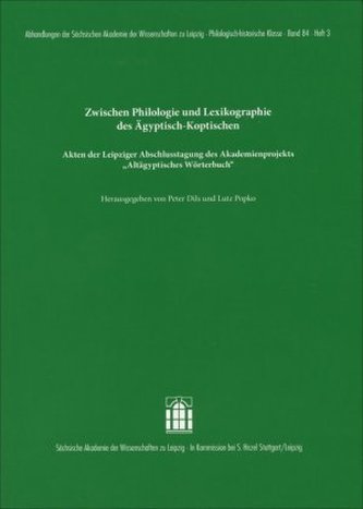Zwischen Philologie und Lexikographie des Ägyptisch-Koptischen