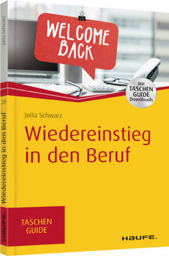 Wiedereinstieg in den Beruf