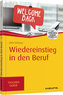 Wiedereinstieg in den Beruf